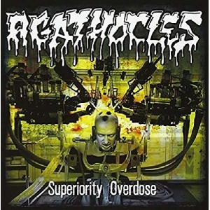 Agathocles Superioty Overdose CD 